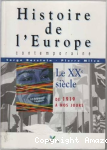 Le XXème siècle (1919 à nos jours)