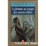 La femme au temps des années folles