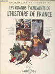 Les grands évènements de l'histoire de France