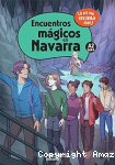 Encuentros magicos en Navarra