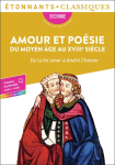 Amour et poésie du Moyen Âge au XVIIIe