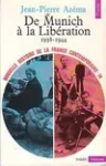 De Munich à la libération : 1938-1944