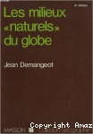Les milieux "naturels" du globe
