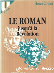 Le roman jusqu'à la Révolution