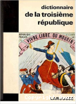 Dictionnaire de la troisième République