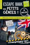 Escape book des petits génies in english de la 6e à la 5e