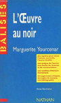L'Oeuvre au noir - Marguerite Yourcenar