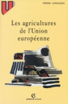 Les agricultures de l'Union européenne