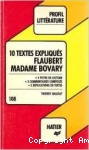 10 textes expliqués, Flaubert, Madame Bovary
