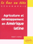 Agriculture et développement en Amérique latine
