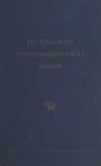 Les Relations franco-allemande 1933-1939