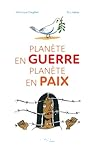 Planète en guerre, planète en paix