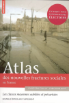 Atlas des nouvelles fractures sociales en France